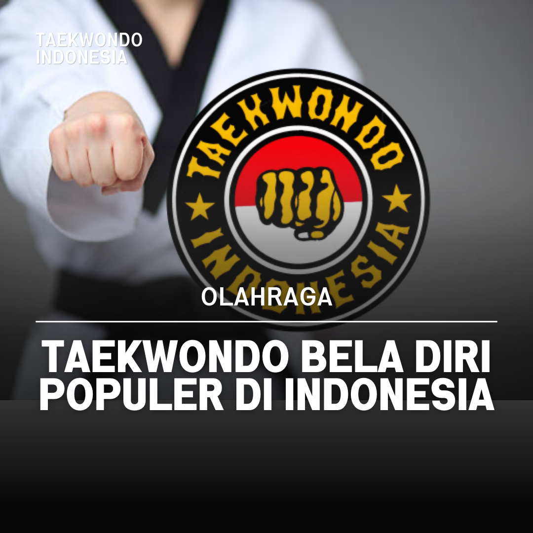 Kejuaraan Dunia Taekwondo: Puncak Prestasi dalam Seni Bela Diri Taekwondo Indonesia Dojang expert
